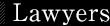 Lawyers